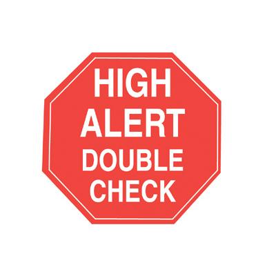 High Alert Double Check Label